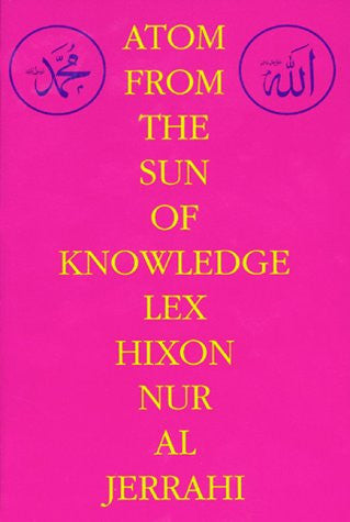 Atom from the Sun of Knowledge [Paperback] , Islamic Shopping Network