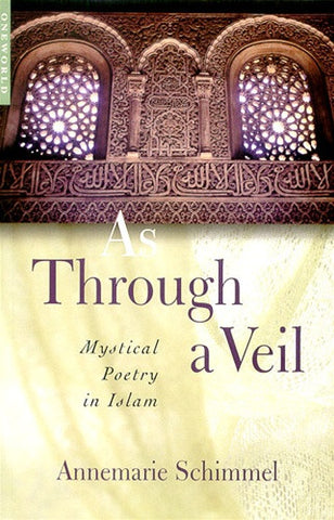 As Through A Veil - Mystical Poetry In Islam , Islamic Shopping Network
