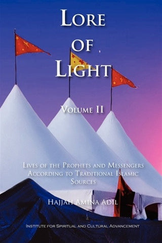 The Lore of Light, Vol. 2 - paperback , Islamic Shopping Network - 1
