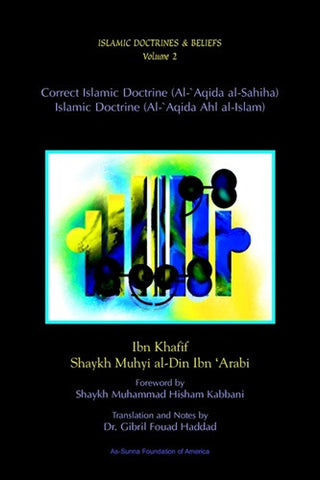 Islamic Doctrines and Belief, Vol 2: Correct Islamic Doctrine , Islamic Shopping Network