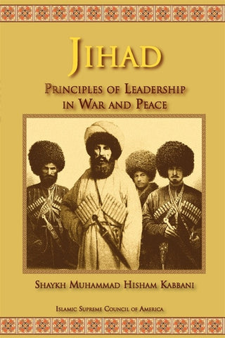 Jihad: Principles of Leadership in War and Peace , Islamic Shopping Network - 1