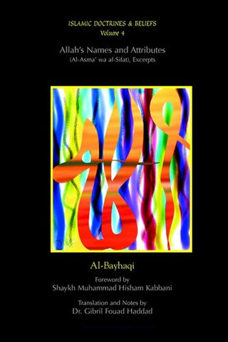 Islamic Doctrines and Belief, Vol 4: Allah's Names and Attributes , Islamic Shopping Network