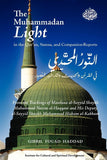 The Muhammadan Light in the Quran, Sunna, and Companion-Reports , Islamic Shopping Network