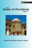 The Dome of Provisions, Part 2 , Islamic Shopping Network