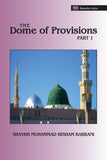 The Dome of Provisions, Part 1 , Islamic Shopping Network